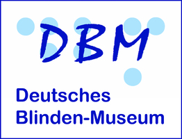 Deutsches Blinden-Museum